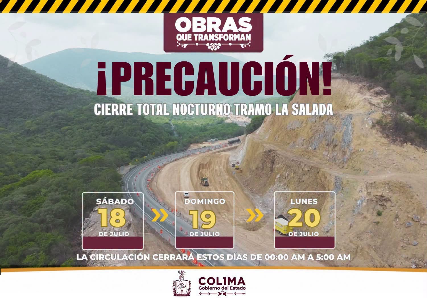 Cierre total en La Salada hoy 18 al 20 de julio: Colima-Manzanillo de 00:00 a 05:00 h