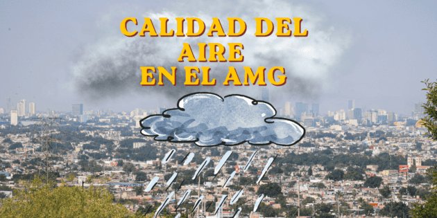¿Hay contingencia hoy? Esta es la calidad del aire en el AMG este 3 de junio