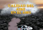 ¿Qué Tan Contaminado Está el Aire en Guadalajara? Últimas Noticias